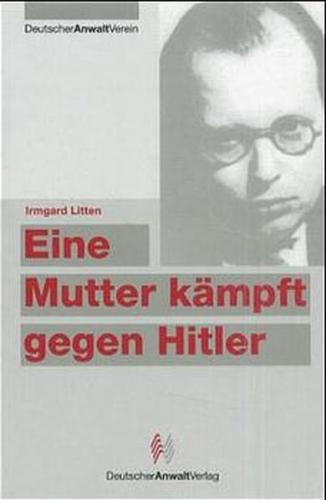 Eine Mutter kämpft gegen Hitler 