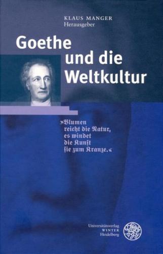 Goethe und die Weltkultur 
