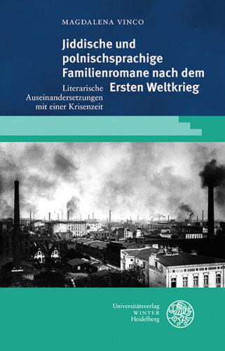 Jiddische und polnischsprachige Familienromane nach dem Ersten Weltkrieg 
