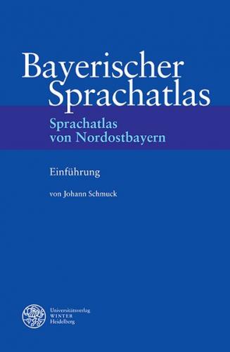 Sprachatlas von Nordostbayern (SNOB) / Einführung 