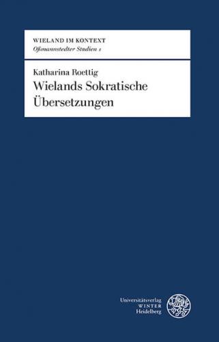 Wielands Sokratische Übersetzungen 