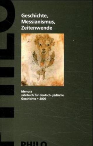 Menora / Geschichte, Messianismus und Zeitenwende 