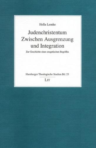 Judenchristentum - zwischen Ausgrenzung und Integration 