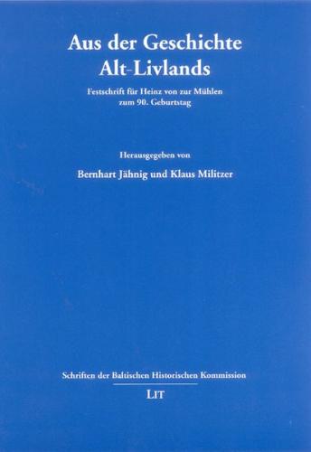 Aus der Geschichte Alt-Livlands 