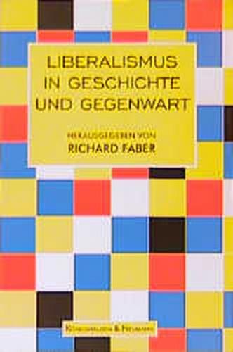 Liberalismus in Geschichte und Gegenwart 