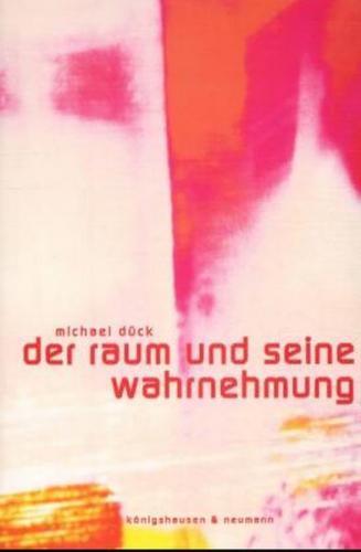 Der Raum und seine Wahrnehmung 