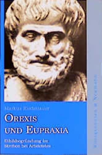 Orexis und Eupraxia 