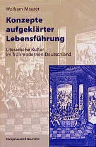 Konzepte aufgeklärter Lebensführung 