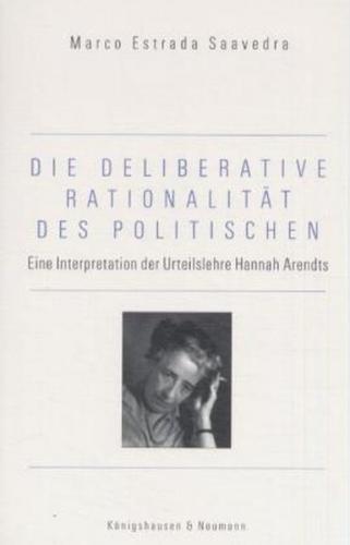 Die delinerative Rationalität des Politischen 
