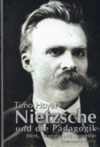 Nietzsche und die Pädagogik 