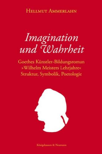 Imagination und Wahrheit 
