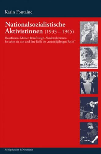 Nationalsozialistische Aktivistinnen (1933-1945) 