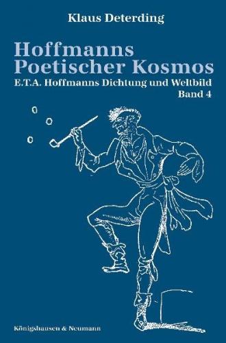 Hoffmanns Poetischer Kosmos 