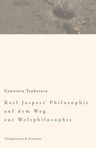 Karl Jaspers' Philosophie auf dem Weg zur Weltphilosophie 