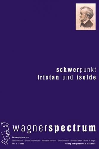 Schwerpunkt Tristan und Isolde 