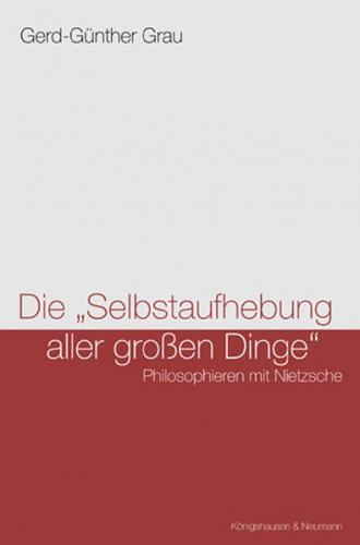Die "Selbstaufhebung aller grossen Dinge" 