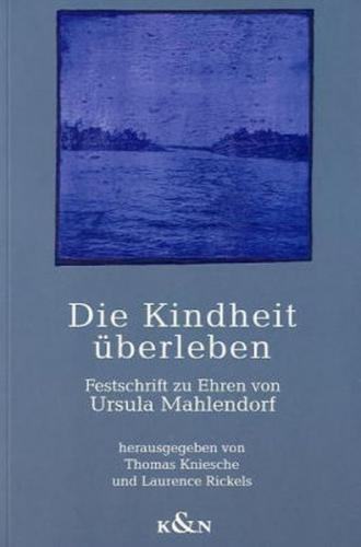Die Kindheit überleben 