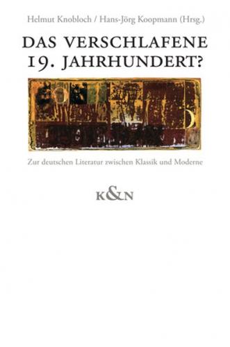 Das verschlafene 19. Jahrhundert? 