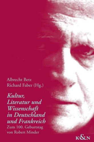 Kultur, Literatur und Wissenschaft in Deutschland und Frankreich 