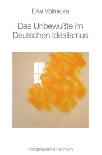 Das Unbewußte im Deutschen Idealismus 