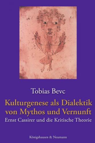 Kulturgenese als Dialektik von Mythos und Vernunft 