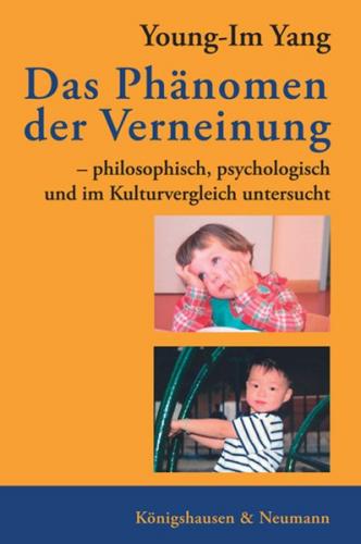 Das Phänomen der Verneinung 