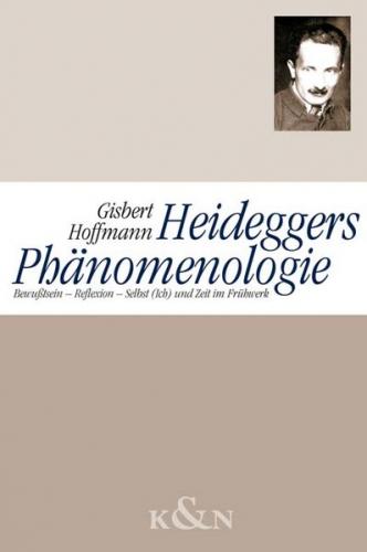 Heideggers Phänomenologie 