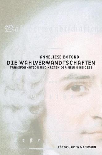 Die Wahlverwandtschaften 