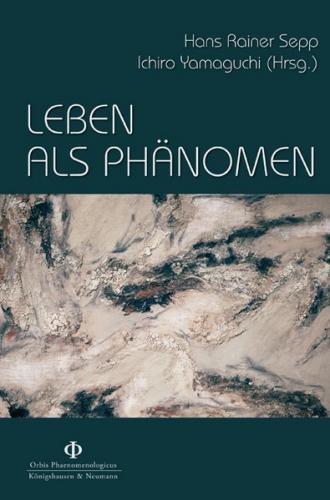 Leben als Phänomen 