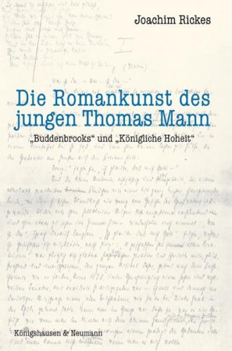 Die Romankunst des jungen Thomas Mann 