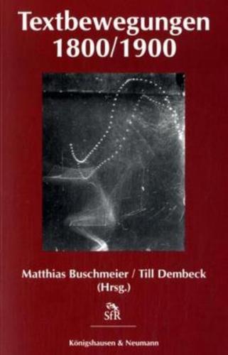 Textbewegungen 1800/1900 