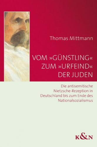 Vom "Günstling" zum "Urfeind" der Juden 