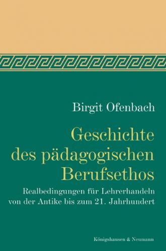 Geschichte des pädagogischen Berufsethos 