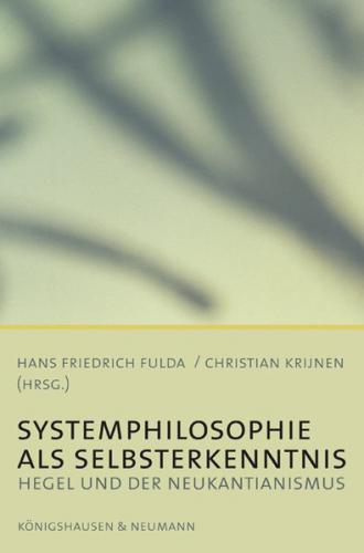 Systemphilosophie als Selbsterkenntnis 