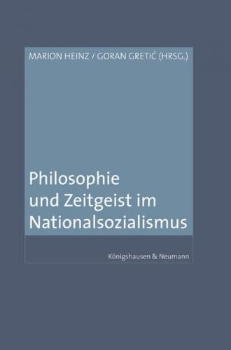 Philosophie und Zeitgeist im Nationalsozialismus 