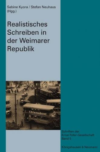 Realistisches Schreiben in der Weimarer Republik 