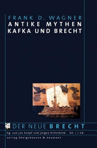Antike Mythen - Kafka und Brecht 