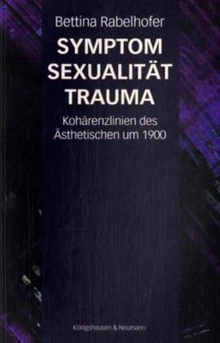 Symptom, Sexualität, Trauma 