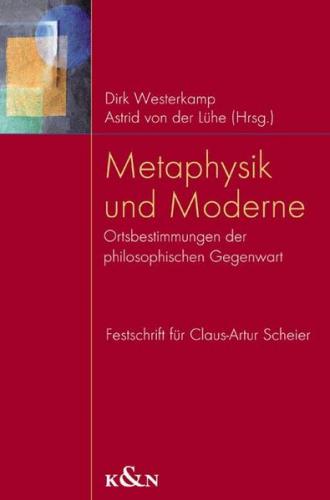 Metaphysik und Moderne 