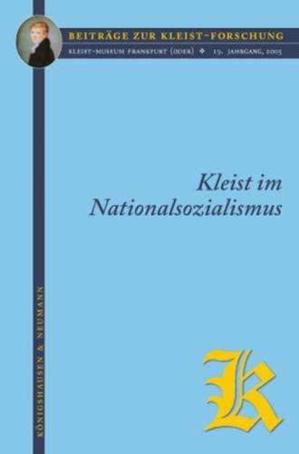 Kleist im Nationalsozialismus 2005 