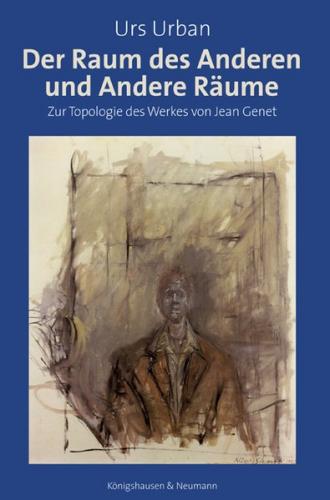 Der Raum des Anderen und Andere Räume 