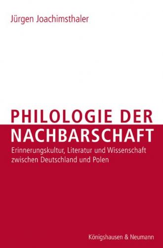 Philologie der Nachbarschaft 