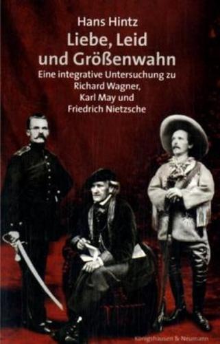 Liebe, Leid und Größenwahn 