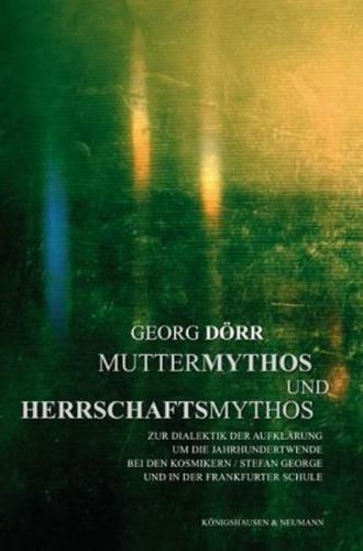 Muttermythos und Herrschaftsmythos 