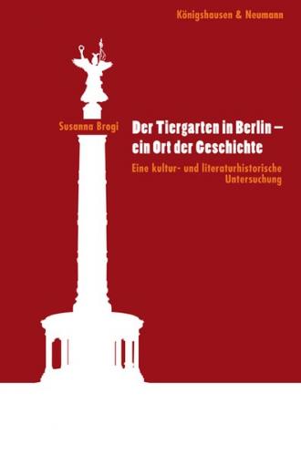 Der Tiergarten in Berlin - ein Ort der Geschichte 