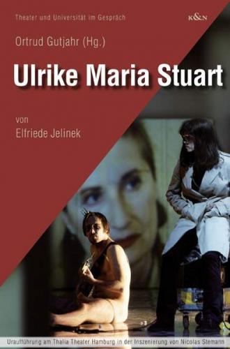 Ulrike Maria Stuart 