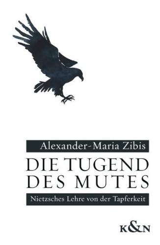 Die Tugend des Mutes 