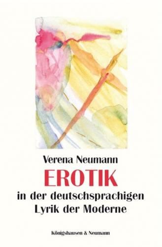 Erotik in der deutschsprachigen Lyrik der Moderne 