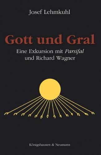 Gott und Gral 