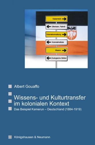Wissens- und Kulturtransfer im kolonialen Kontext 